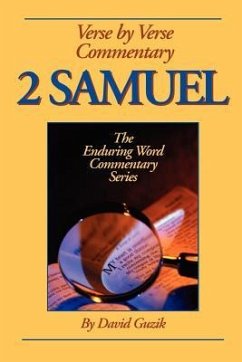 2 Samuel Commentary - Guzik, David