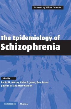 The Epidemiology of Schizophrenia - Murray, M. / Jones, B. / Susser, Ezra / Van Os, Jim / Cannon, Mary (eds.)