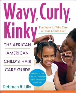 Wavy, Curly, Kinky - Lilly, Deborah R