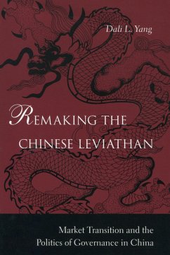 Remaking the Chinese Leviathan - Yang, Dali L