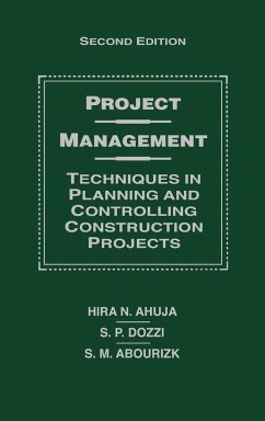 Project Management - Ahuja, Hira N; Dozzi, S P; Abourizk, S M