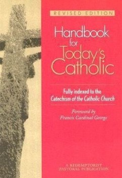 Handbook for Today's Catholic - Redemptorist Pastoral Publication