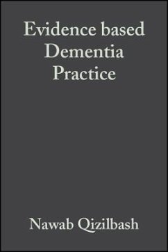 Evidence-Based Dementia Practice