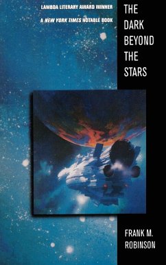 The Dark Beyond the Stars - Robinson, Frank M.