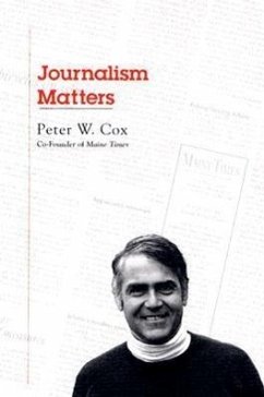 Journalism Matters - Cox, Peter W.