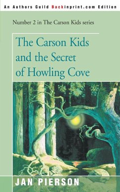 The Carson Kids and the Secret of Howling Cove - Pierson, Jan