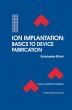 Ion Implantation: Basics to Device... - Bild 1