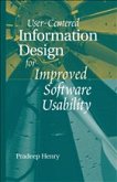 User Centered Information Design for Improved Software Usability