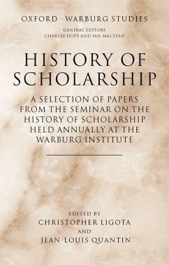 History of Scholarship - Ligota, Christopher / Quantin, Jean-Louis