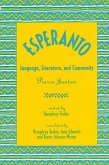 Esperanto: Language, Literature, and Community