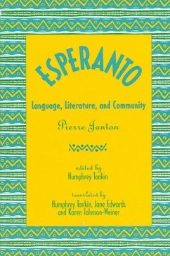 Esperanto: Language, Literature, and Community - Janton, Pierre