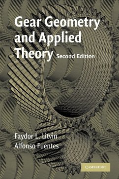 Gear Geometry and Applied Theory - Litvin, Faydor L.; Fuentes, Alfonso; Litvin, F. L.