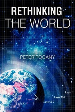Rethinking the World - Pogany, Peter