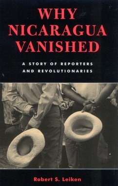 Why Nicaragua Vanished - Leiken, Robert S