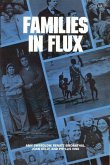 Families in Flux