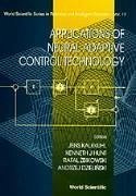 Applications of Neural Adaptive Control Technology