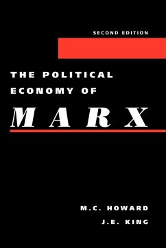 The Political Economy of Marx (2nd Edition) - Howard, M E