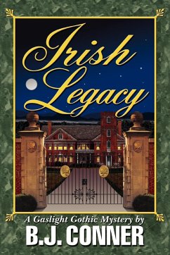 Irish Legacy - Conner, B. J.