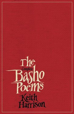 The Complete Basho Poems - Harrison, Keith