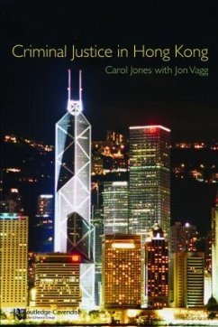 Criminal Justice in Hong Kong - Jones, Carol; Vagg, Jon