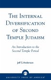 The Internal Diversification of Second Temple Judaism