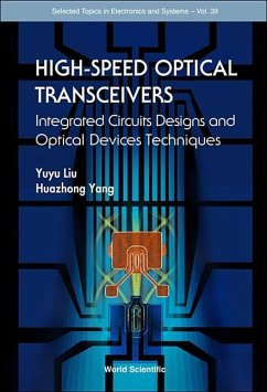 High-Speed Optical Transceivers: Integrated Circuits Designs and Optical Devices Techniques - Liu, Yuyu / Yang, Huazhong