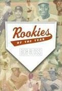 Rookies of the Year - Bloss, Bob