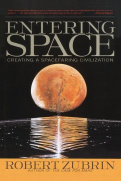 Entering Space - Zubrin, Robert