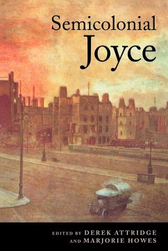 Semicolonial Joyce - Attridge, Derek / Howes, Marjorie (eds.)