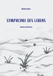 Symphonie des Lebens - Bild 1