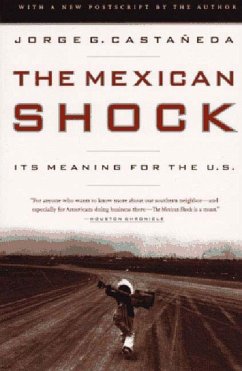 The Mexican Shock - Castaneda, Jorge G