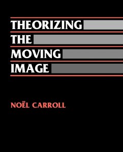 Theorizing the Moving Image - Carroll, Noel