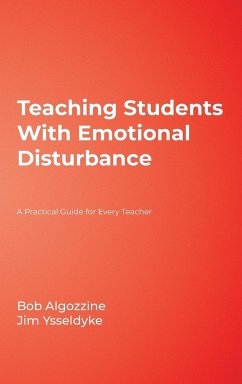 Teaching Students With Emotional Disturbance - Algozzine, Bob; Ysseldyke, Jim