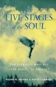 The Five Stages Of The Soul - Harry Moody & David Carroll