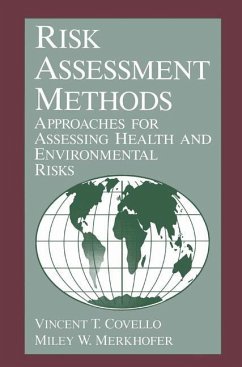 Risk Assessment Methods - Covello, Vincent T.;Merkhoher, M. W.