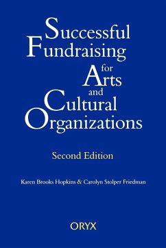 Successful Fundraising for Arts and Cultural Organizations - Hopkins, Karen B.