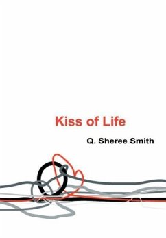 Kiss of Life - Smith, Q. Sheree