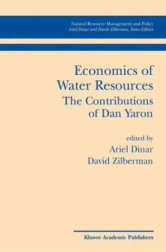 Economics of Water Resources The Contributions of Dan Yaron - Dinar, Ariel / Zilberman, David (eds.)