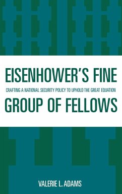 Eisenhower's Fine Group of Fellows - Adams, Valerie L.