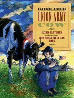 Dadblamed Union Army Cow - Fletcher, Susan