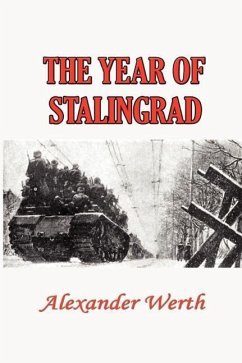 Year of Stalingrad - Werth, Alexander