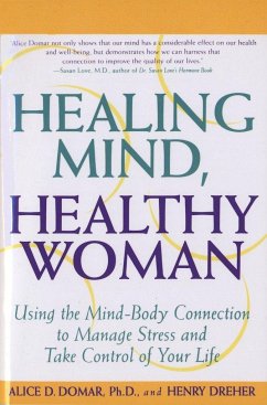 Healing Mind, Healthy Woman - Domar, Alice D