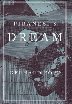 Piranesi's Dream - Kopf, Gerhard; Wilson, Leslie