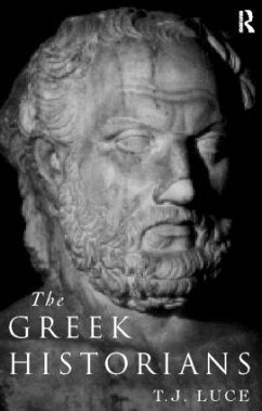 The Greek Historians - Luce, T James