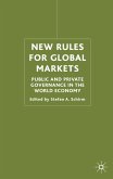 New Rules for Global Markets
