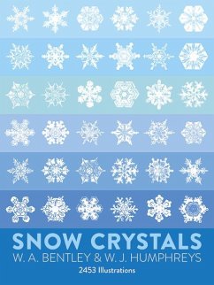 Snow Crystals - Bentley, W A; Humphreys, W J