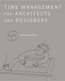 Time Management for Architects and Designers: Challenges and Remedies