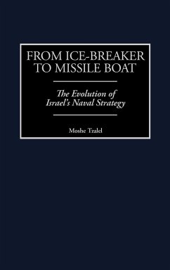 From Ice-Breaker to Missile Boat - Tzalel, Moshe