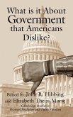 What Is It about Government That Americans Dislike?