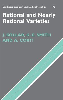 Rational and Nearly Rational Varieties - Corti, Alessio; Kollár, János; Smith, Karen E.